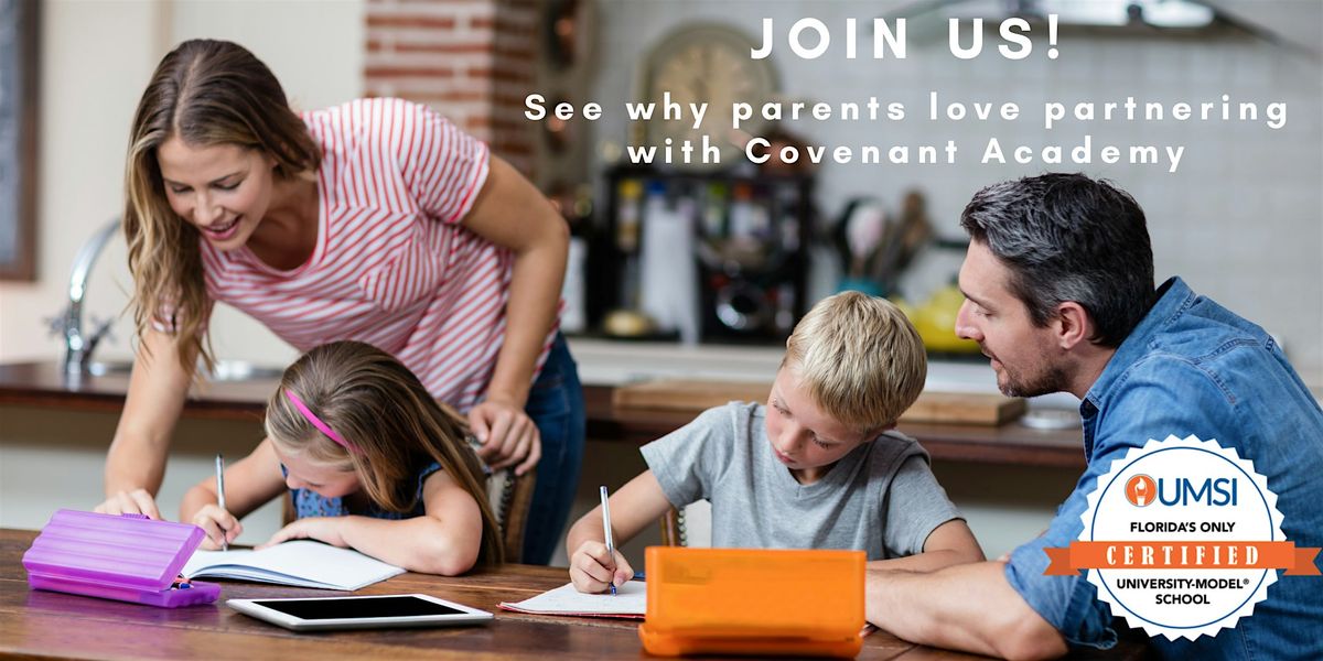 October 22, 2025 Covenant Academy  Open House