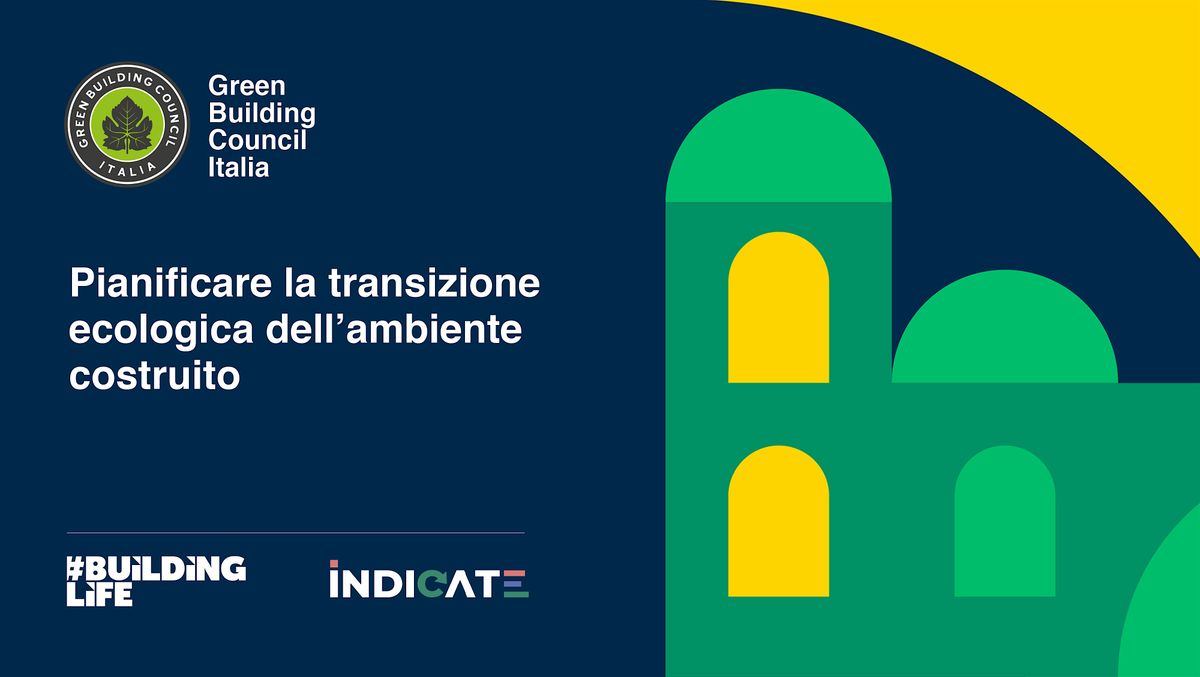 Pianificare la transizione ecologica dell'ambiente costruito