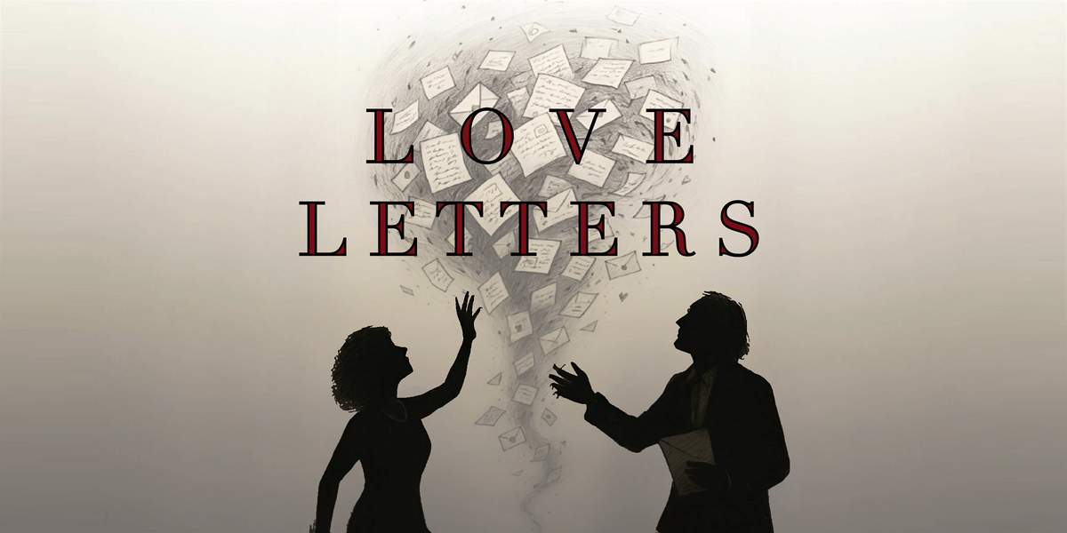 Love Letters \u2014 A Play by A.R. Gurney