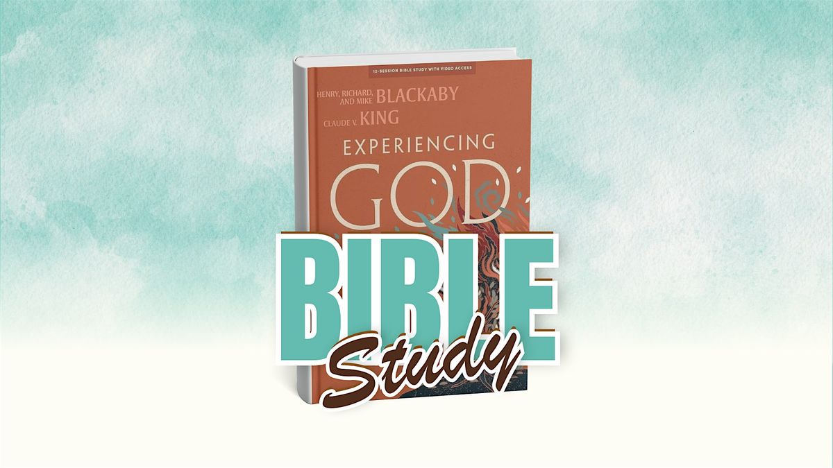 Experiencing God - 1st Meeting