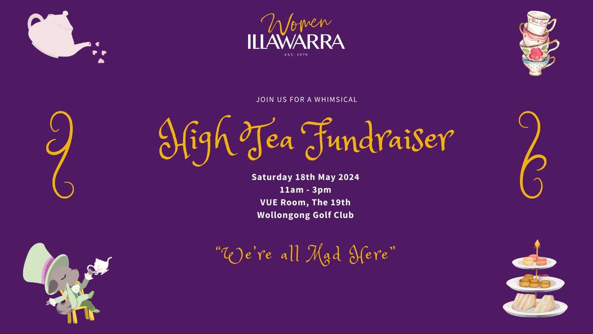 Women Illawarra's Annual Fundraiser - High Tea