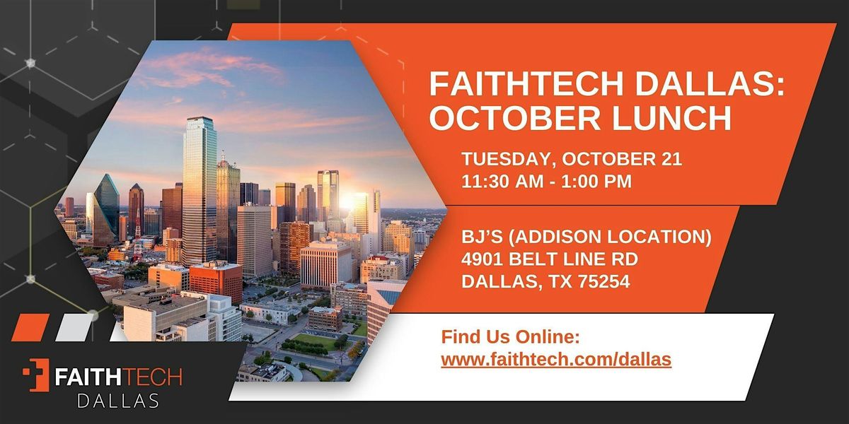 FaithTech Dallas October Lunch