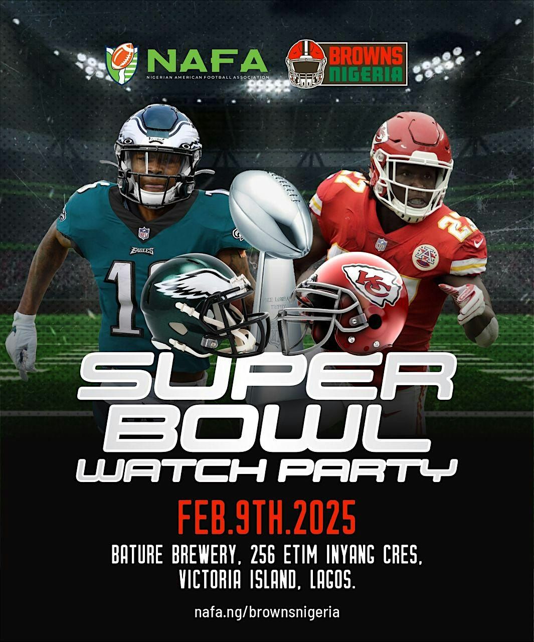 NAFA\/BROWNS NIGERIA SUPERBOWL WATCH PARTY (LAGOS)