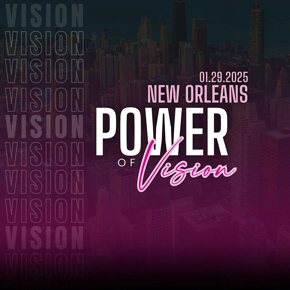 2025 Power of Vision - Ladies Night Out New Orleans Vision Board Party