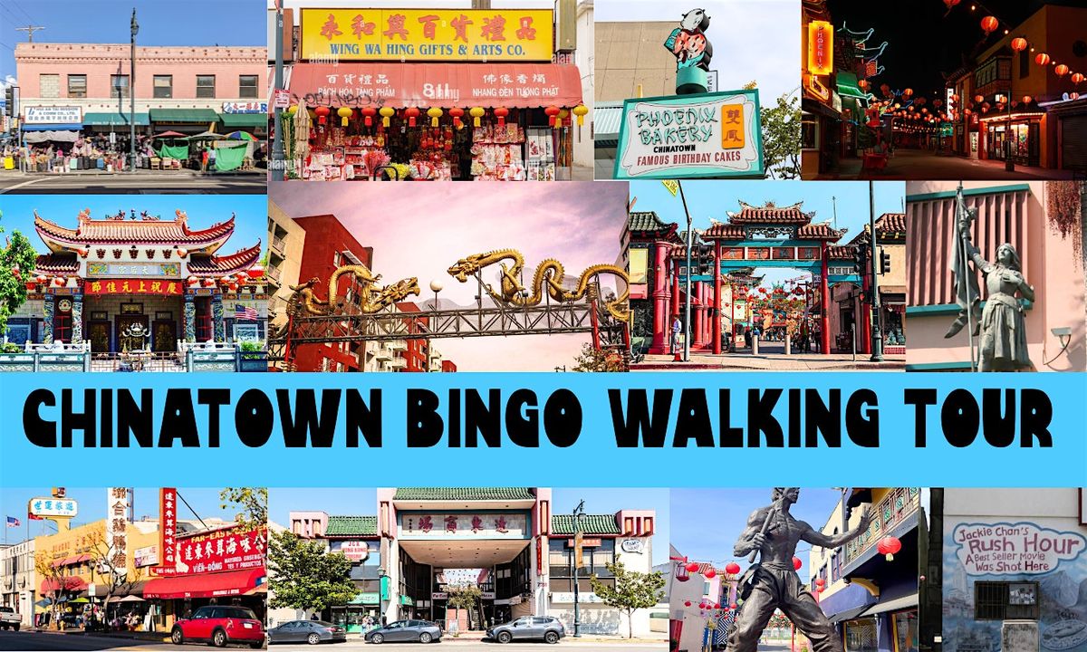 Chinatown Bingo Walking Tour