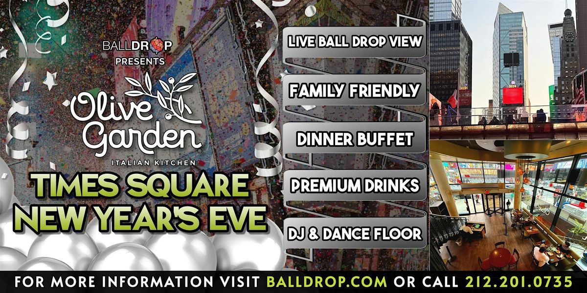 BallDrop.com Presents Olive Garden Times Square  NYC New Year's Eve party