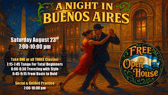 A Night in Buenos Aires: FREE Open House at Paradise Tango