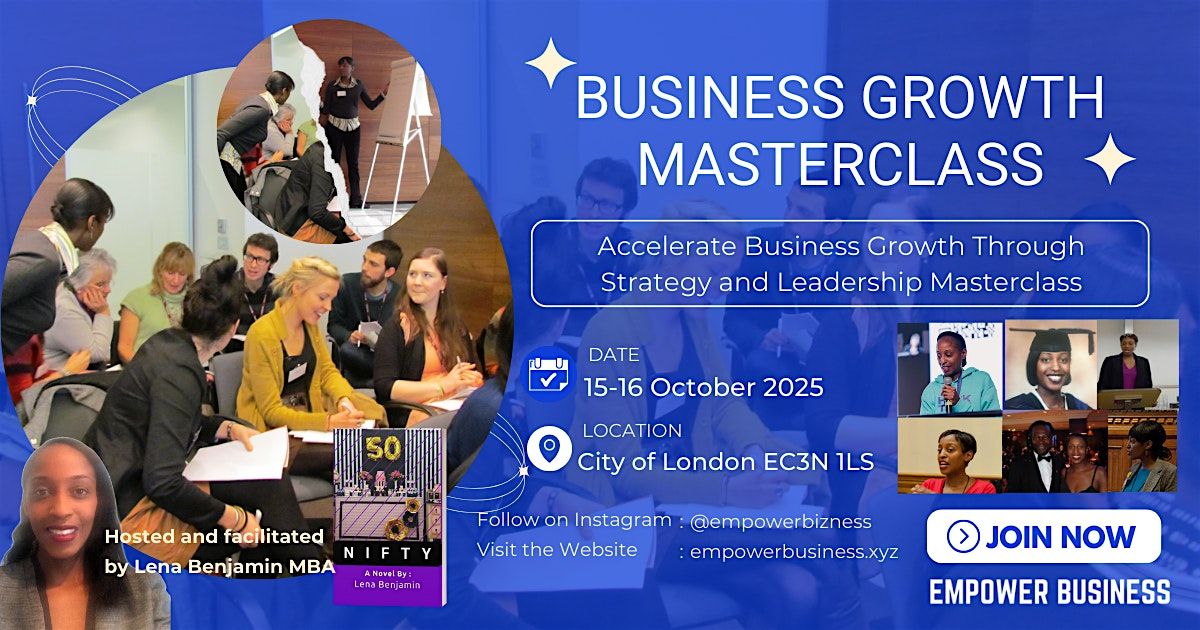Accelerate Business Growth Through Strategy and Leadership Masterclass
