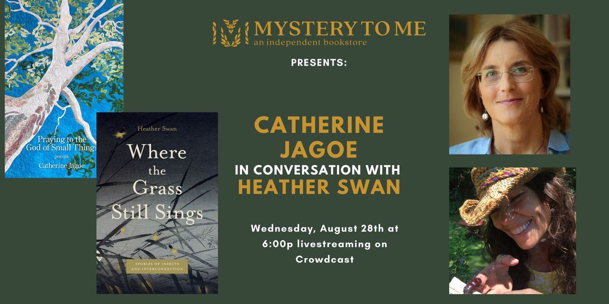Catherine Jagoe in Conversation with Heather Swan 