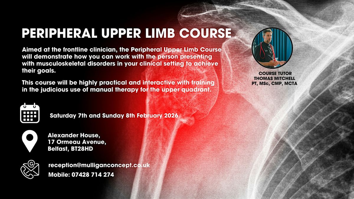 Peripheral Upper Limb Course, Belfast, Northern Ireland
