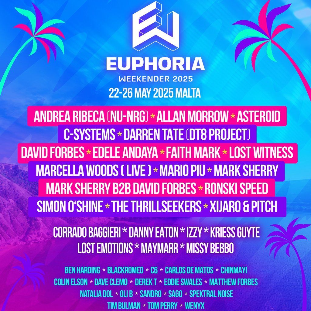 Euphoria Weekender - Malta 2025