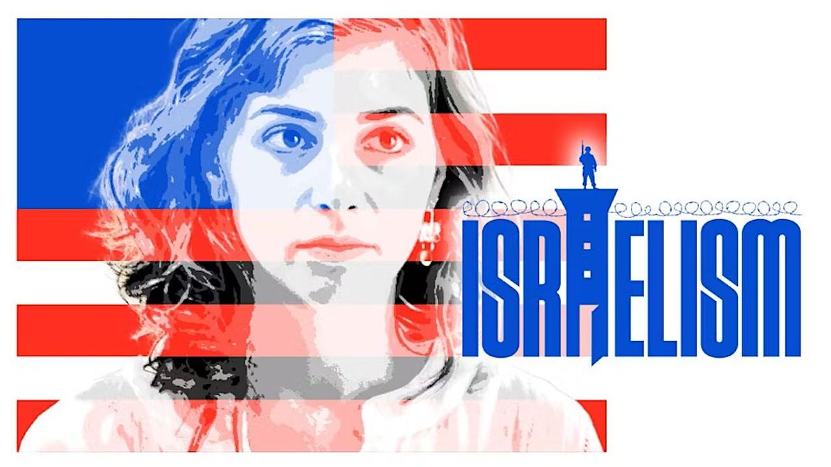 Free Screening of ISRAELISM