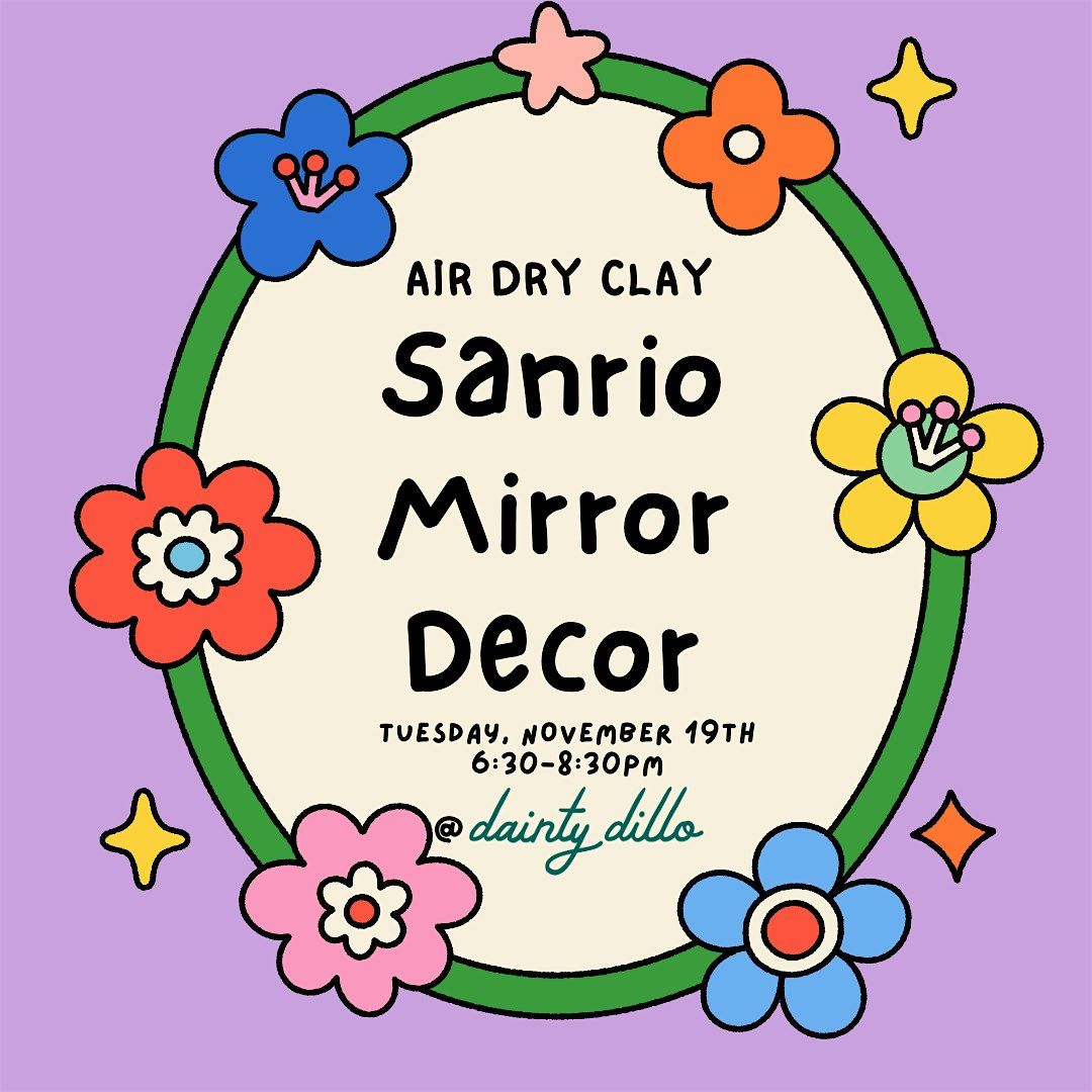 Air Dry Clay Sanrio Mirror Decor