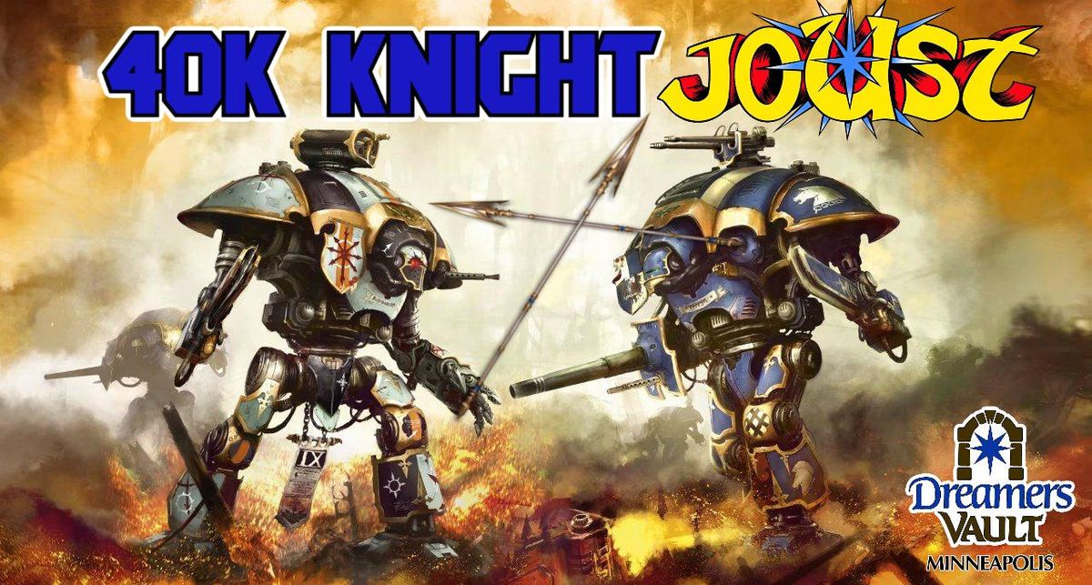 40k Knight Joust