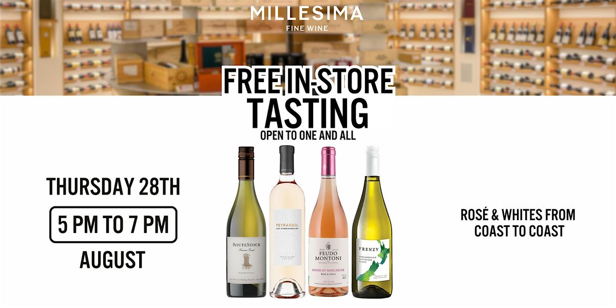Free Wine Tasting -   Ros\u00e9 & Whites from Coast to Coast
