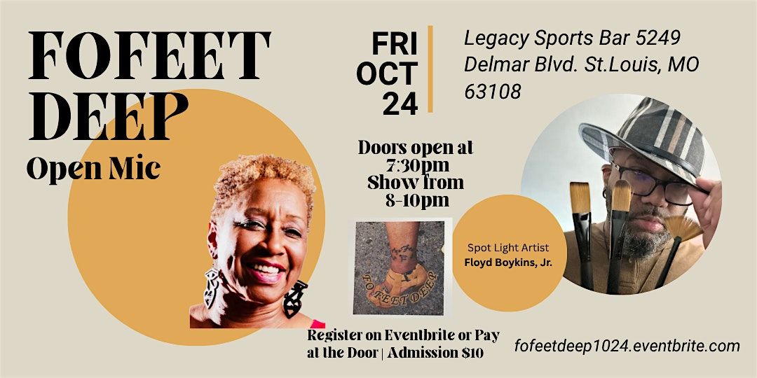 FoFeet Deep Open Mic Friday | October 24 at Legacy Sports Bar