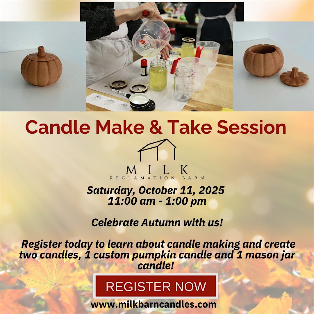 October 2025 Candle Make & Take Session - Pumpkin & Mason Jar
