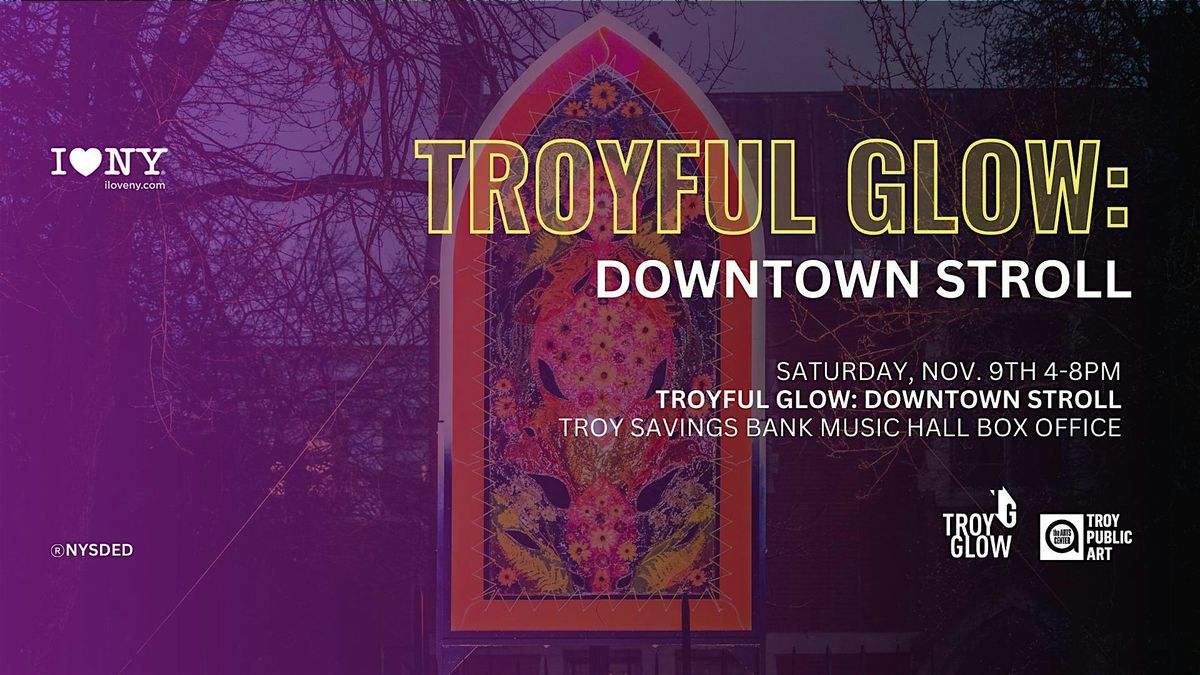 Troyful Glow: Downtown Stroll