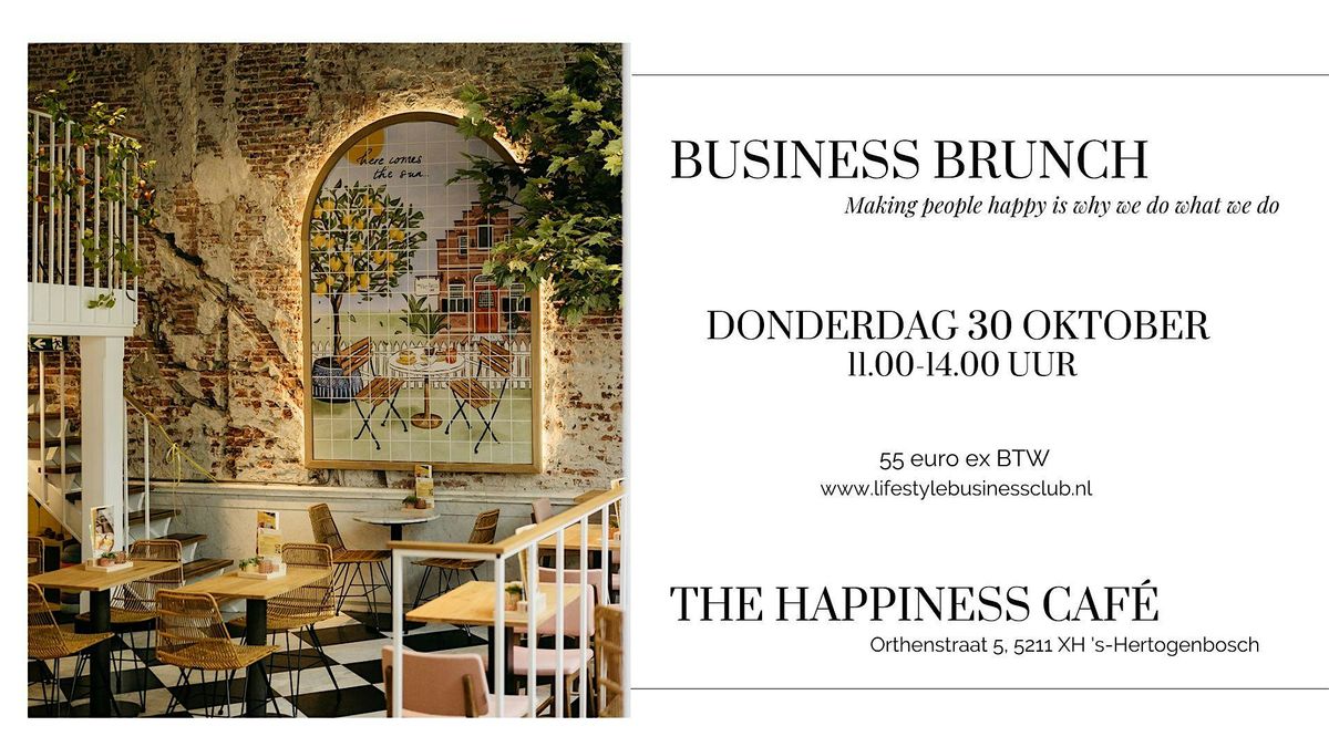 Lifestyle Business Happiness Brunch Den Bosch