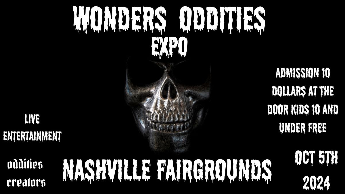 Wonder Oddities Expos Halloween Special Nashville 