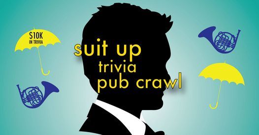 Philadelphia - Suit Up Trivia Pub Crawl - $10,000+ in Prizes
