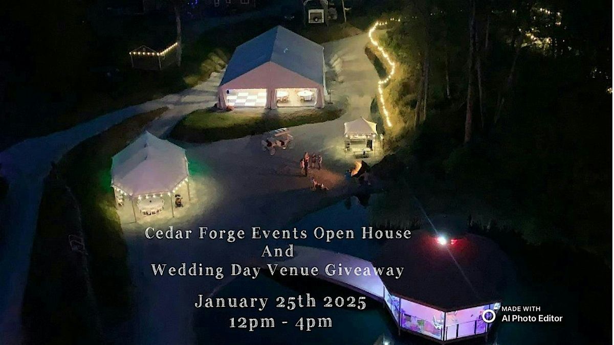 Cedar Forge Events, LLC Open House and Wedding Day Venue Giveaway