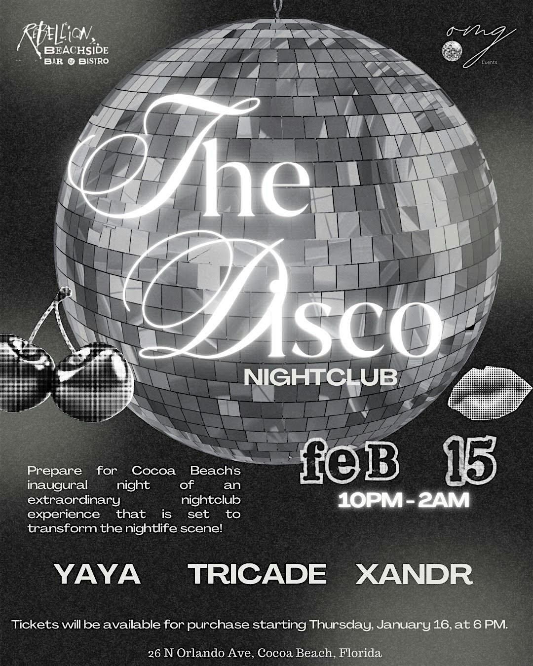 The Disco Nightclub Grand Opening