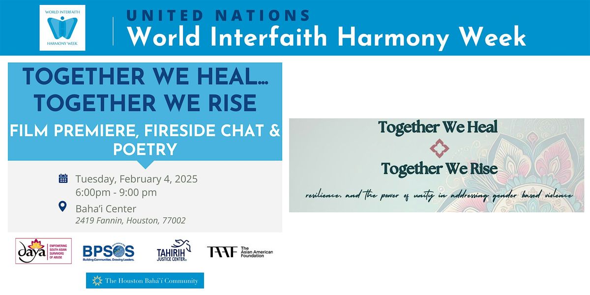 World Interfaith Harmony Week: Together We Heal...Together We Rise