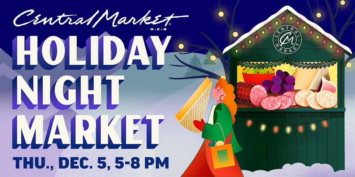 Holiday Night Market - San Antonio