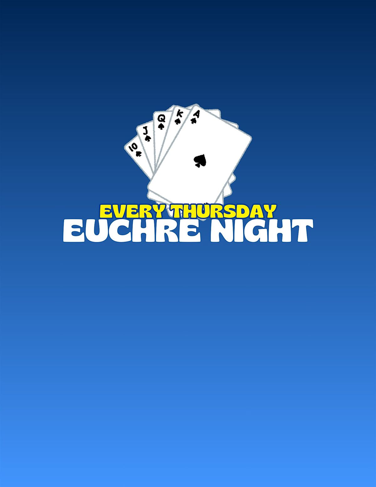 Euchre Night - Every Thursday!