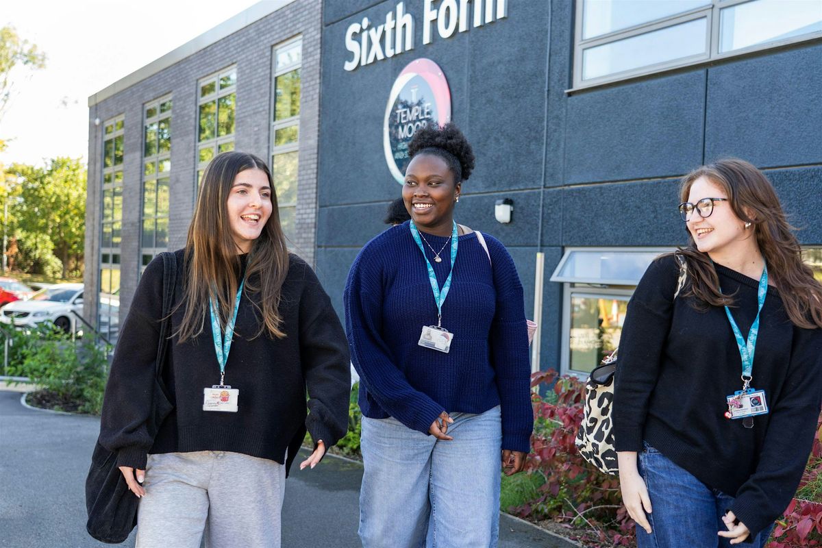 Temple Moor Sixth Form Open Evening