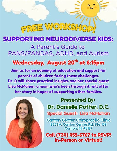Supporting Neurodiverse Kids: A Parent's Guide to PANS\/PANDAS, ADHD, Autism
