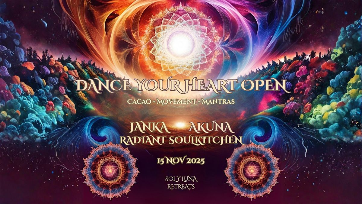 Dance Your Heart Open