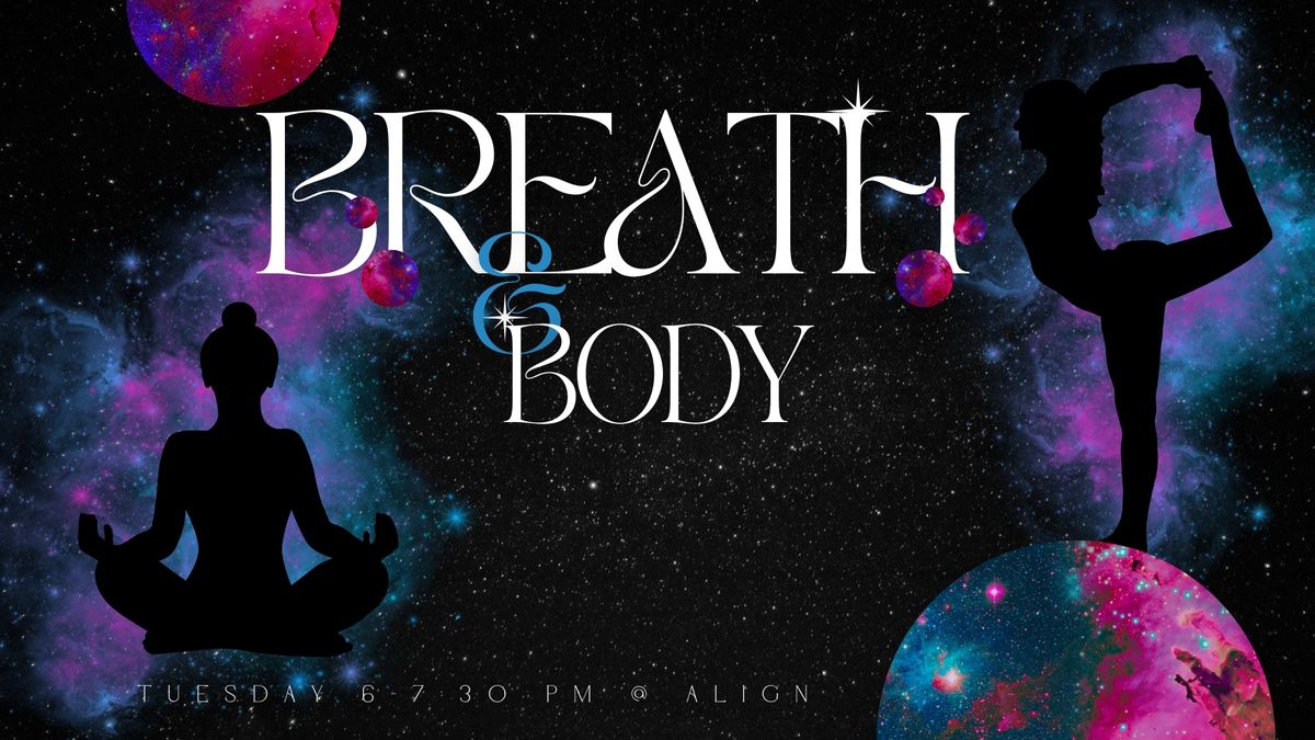 [Breath & Body] @ Align