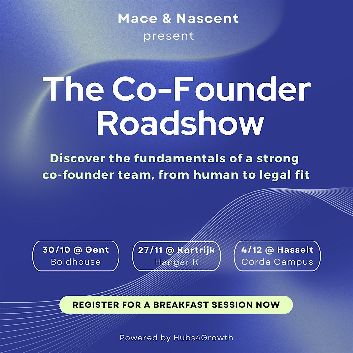 The Co-Founder Roadshow  | Kortrijk Stage @ Hangar K