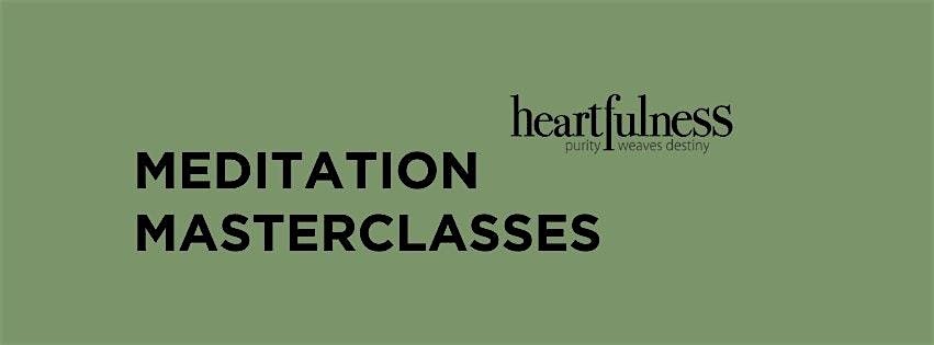 Meditation Masterclass in Burbank