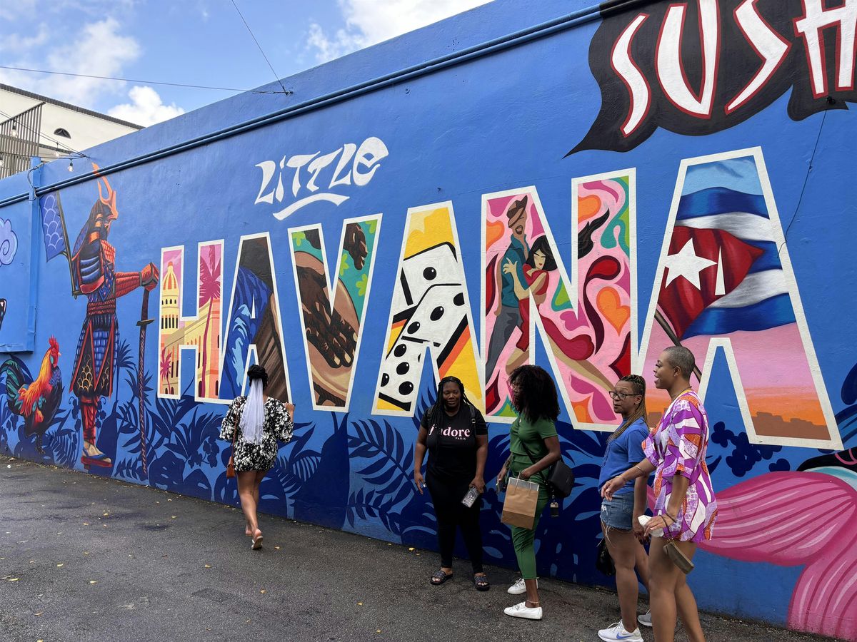 The Calle Ocho Experience [Little Havana Walking Tour]