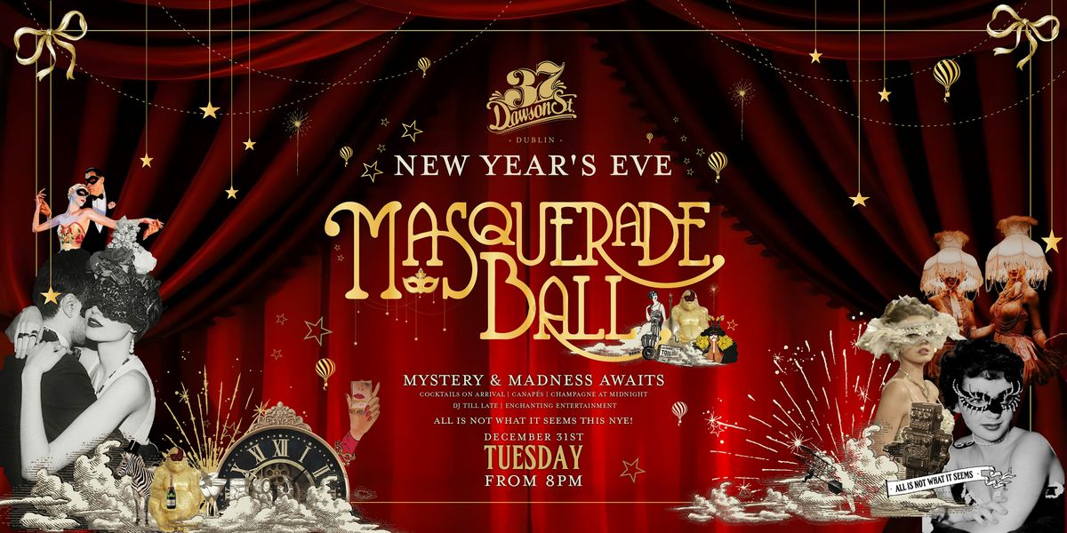 New Year's Eve: Masquerade Ball at 37 Dawson Street