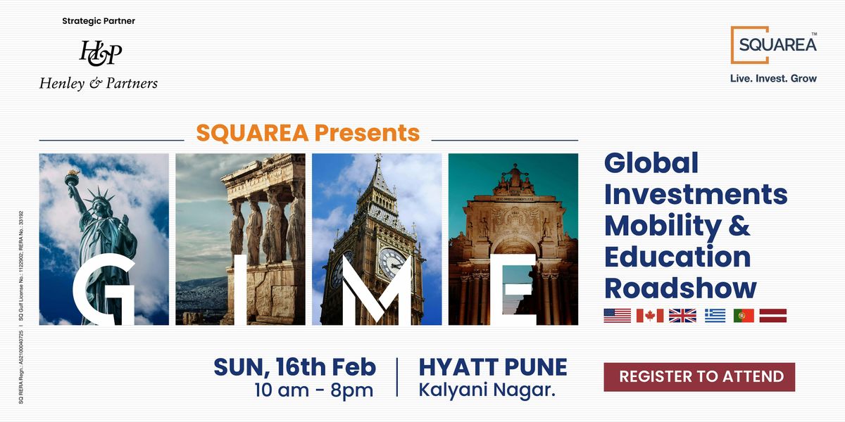 Global Investment, Mobility, Education Roadshow by Squarea Consulting