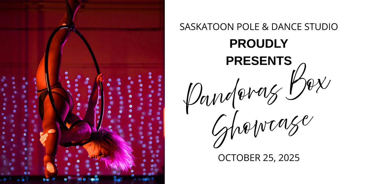 "Pandoras Box"  Fall Showcase Afternoon Show