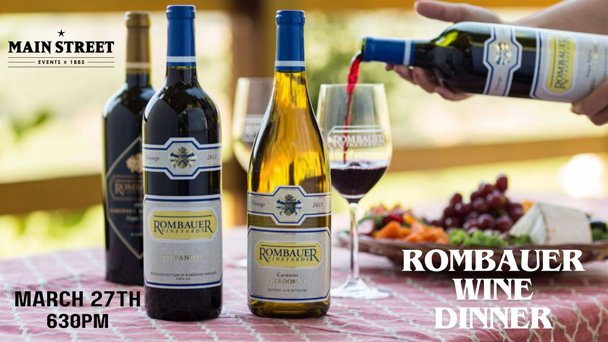 Rombauer Wine Dinner