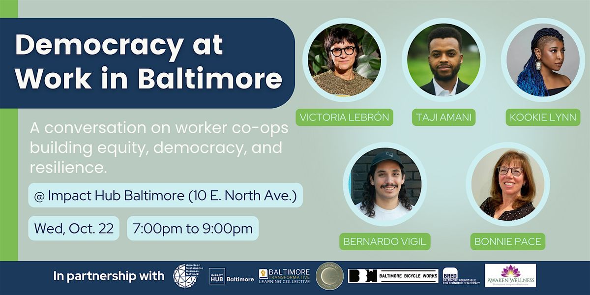 Democracy at Work in Baltimore: American Sustainable Business Network Event