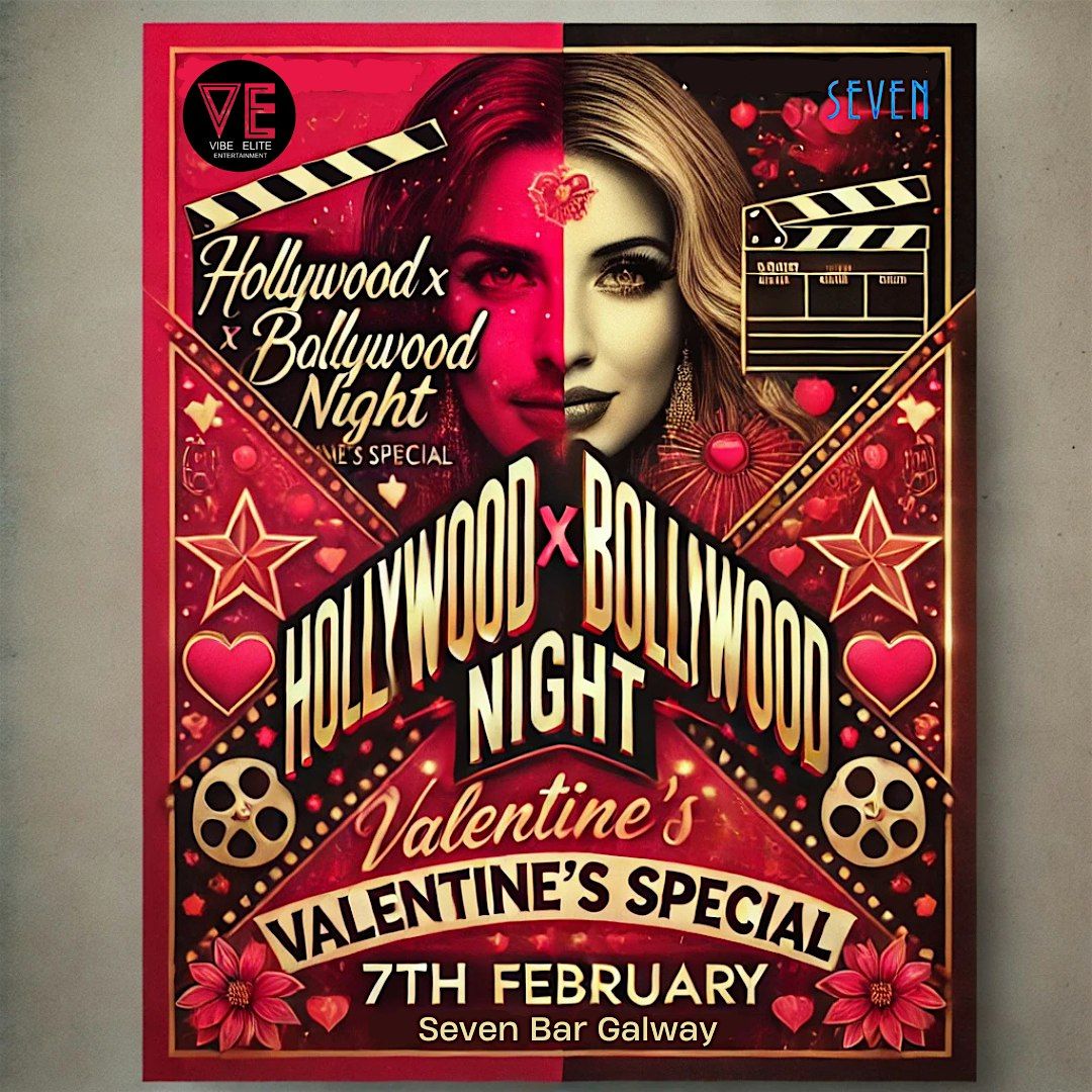 Bollywood X Hollywood - Valentines Special