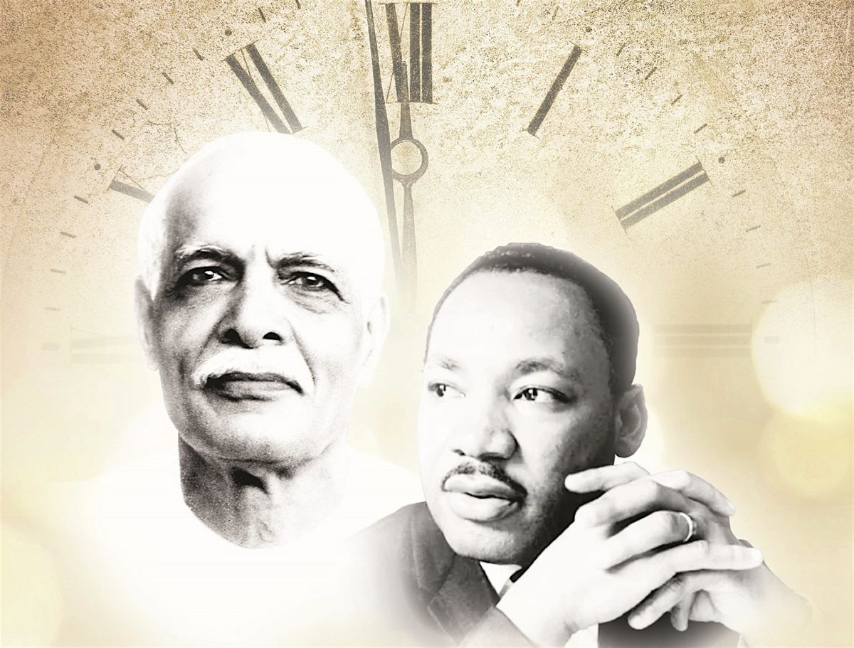 Time is Ready to Change:  Honoring Brahma Baba & Martin Luther King