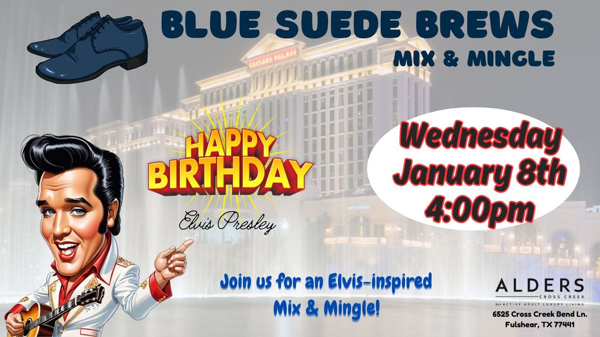 Blue Suede Brews Mix & Mingle