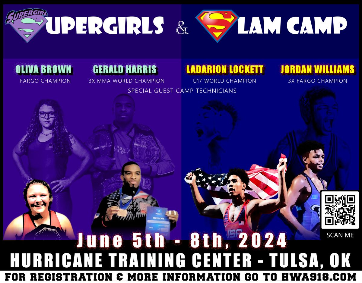 Supergirls & Slam Camp (Tournament Saturday June 8th)