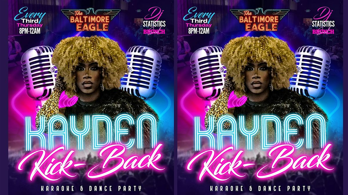 KickBack Thursdays Karaoke w\/ Kayden Chloe