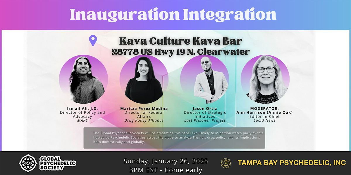 Inauguration Integration - Tampa Bay Psychedelic Community