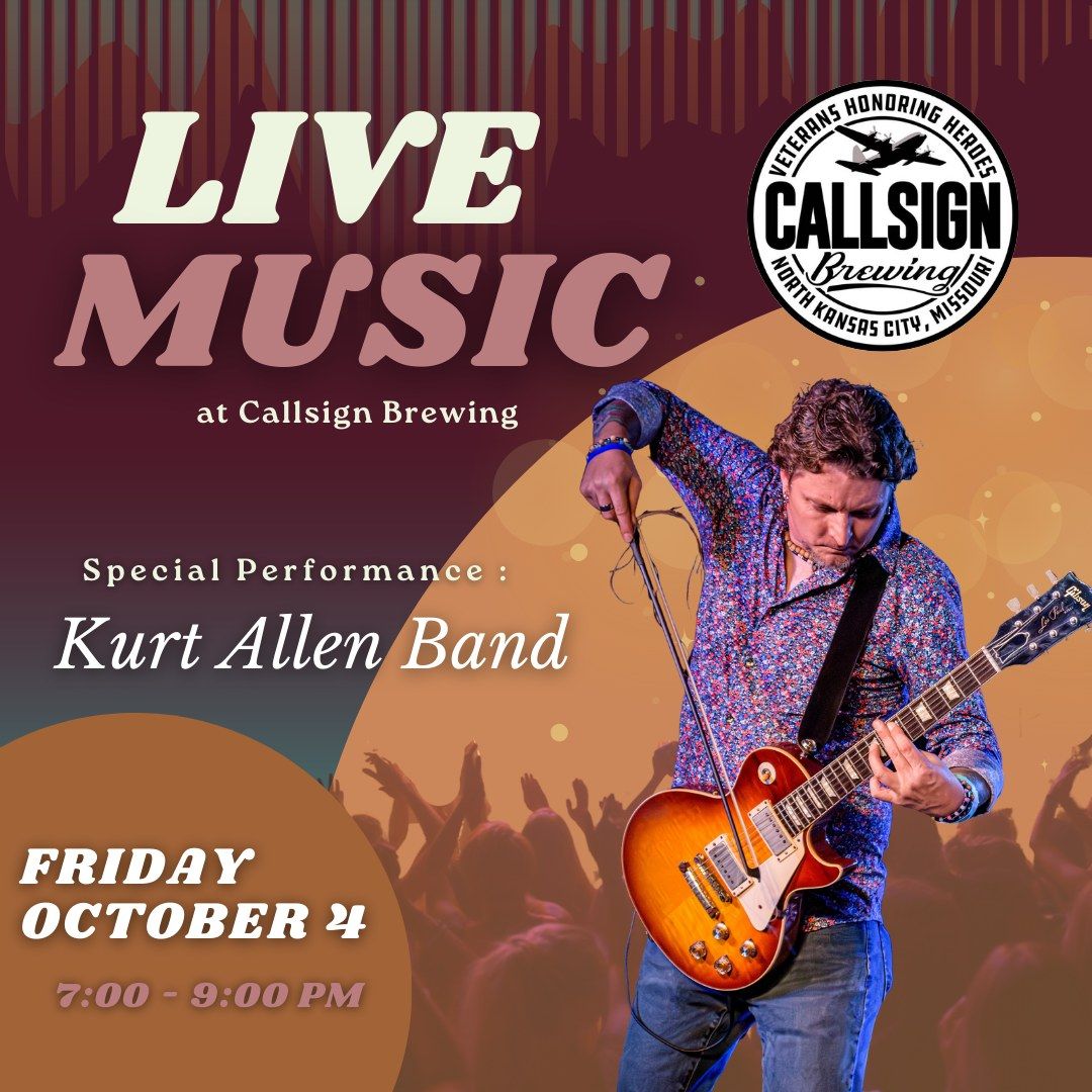 Kurt Allen Band Live @ Callsign Brewing