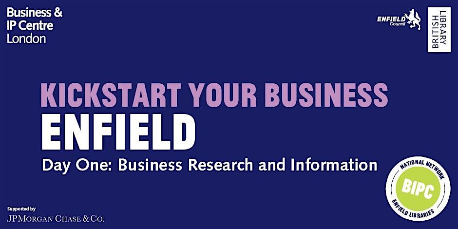 Day 1: Kickstart Your Business - Business Research & Information (HYBRID)
